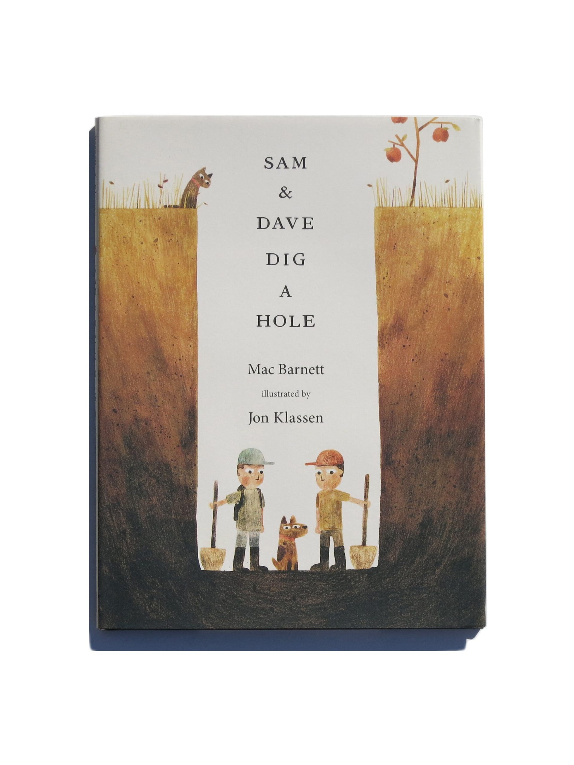 Sam and Dave Dig a Hole – Mac Barnett