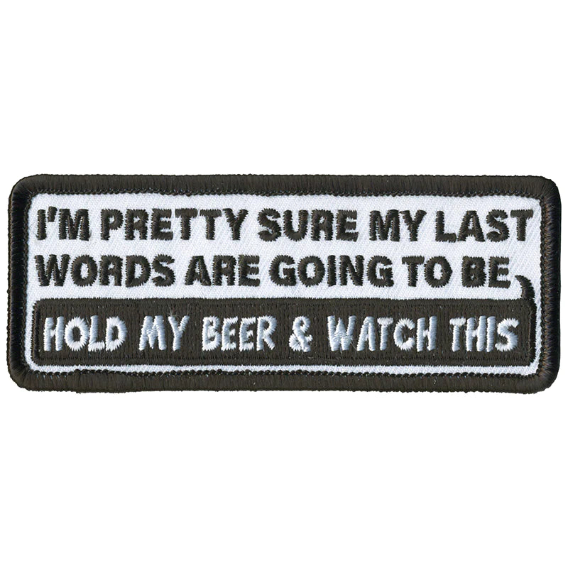 MY LAST WORDS-4″ X 2″